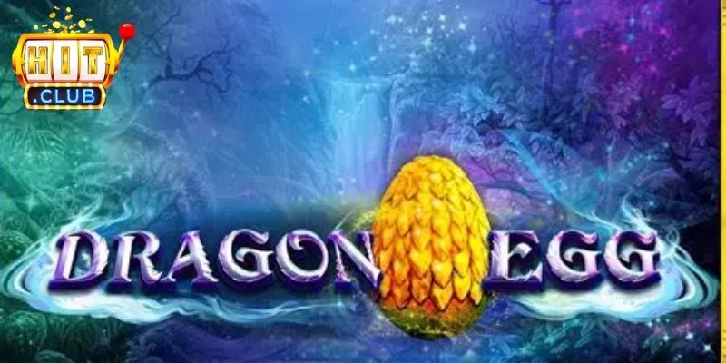Mẹo Chơi Có Tỷ Lệ Ăn Cao Khi Chơi Dragon Eggs Hitclub 1 Tìm hiểu chung về trải nghiệm slot Dragon eggs