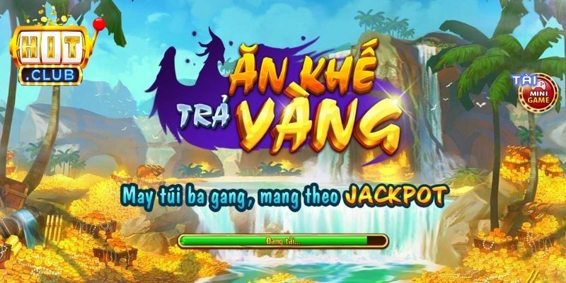 Top Game Nổ Hũ Hấp Dẫn Hitclub - Slot Quay Đáng Trải Nghiệm 2 Trò chơi slot Ăn Khế Trả Vàng cổ tích